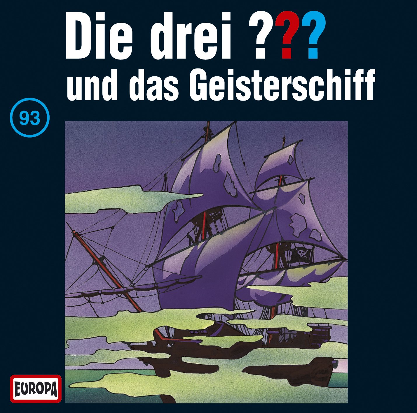 Cover von Die drei Fragezeichen - 093 und das Geisterschiff